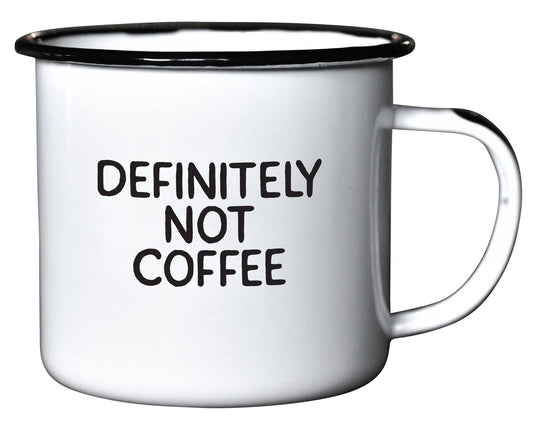 Definitely Not Coffee Enamel Mug